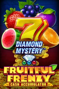Diamond Mystery – Fruitful Frenzy – Cash Accumulator